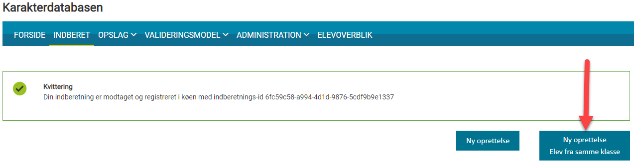 Billedet viser markering ved knappen Ny oprettelse - Elev fra samme klasse