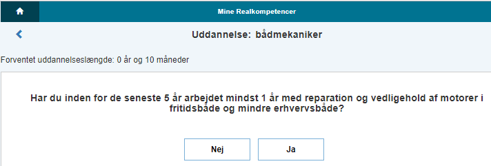 Billedet viser et eksempel på besvarelse af ja eller nej i forbindelse med længden af erhvervserfaring indenfor et felt.