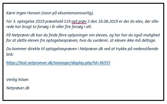 På billedet ses et eksempel på den e-mail, der sendes til de eksamensansvarlige.