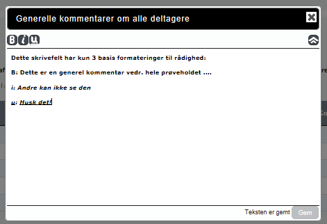 Billedet viser feltet Generelle kommentarer, hvor der kan skrives kommentarer vedrørende hele prøveholdet.