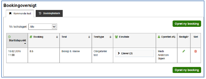 Billedet viser siden Bookingoversigt og fanen Kommende test, hvor bookingen vil fremgå.