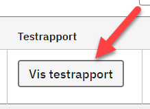 Billedet viser hvor man skal trykke på testrapport