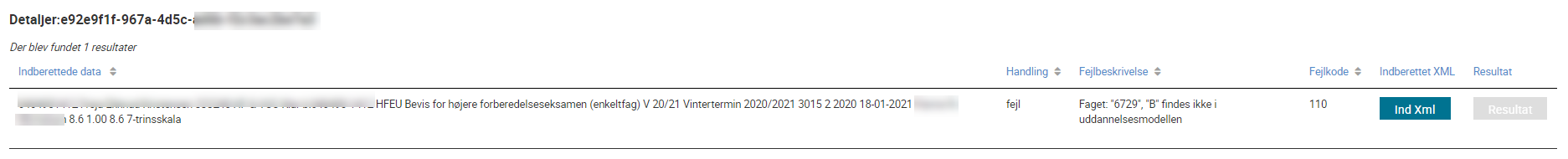 Billedet viser et eksempel på en fejlet indberetning i Eksamensdatabasen, samt knappen Ind Xml.